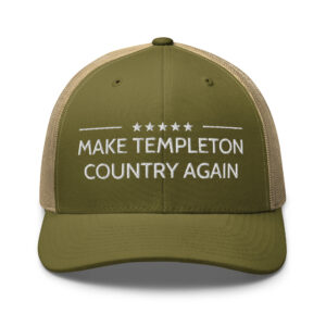 Make Templeton Country Again Hat - Olive